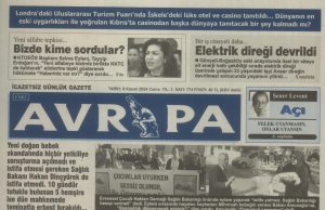 Kıbrıs’ın ve Kıbrıslıların kurtuluşu için mücadele veren AVRUPA gazetesi