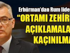 Erhürman: “Provokasyonlara gelmeyeceğiz”