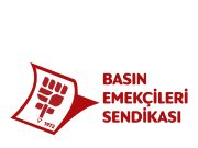 Basın-Sen: “Basın emekçilerini dışlayarak basın özgürlüğü tartışılamaz”