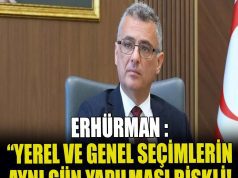 Erhürman’dan “seçim tarihi” uyarısı