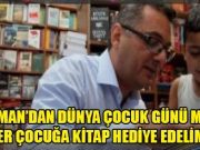 Erhürman’dan Dünya Çocuk Günü Mesajı: “Her Çocuğa Kitap Hediye Edelim”